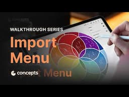 Walkthrough Series: Import Menu