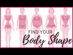 2 Easy Ways to Find Out What BODY SHAPE You Have