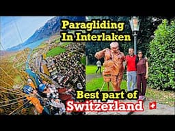 Is Paragliding in Switzerland worth it? Kaisa tha humara experience