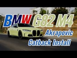 BMW G82 M4 Akrapovic Catback Installation & Sound Comparison!