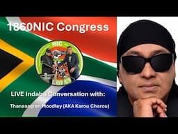 South Africa's newest political party, the 1860NIC Congress with Karou Charou | 19 Nov 2024