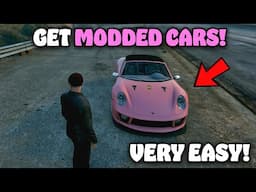 How to get MODDED CARS in GTA 5 Online.. (VERY EASY)