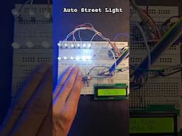 Auto Street Lights 🫡🥳 #arduinoproject #shorts #viral #youtubeshorts