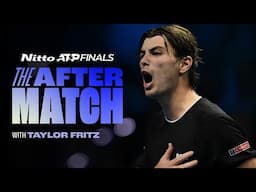 The Aftermatch: Day 7 with Taylor Fritz ⭐️