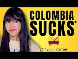 Why Colombia is THE WORST Country in Latin America - Beginner Spanish