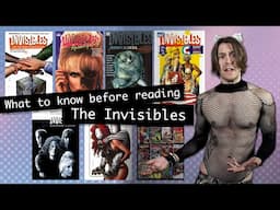 The INVISIBLES: What to Know Before You Read