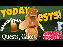 ALL Dailies - Season Candles, Quests, Treasure Cakes, and Shard Event - Golden Wasteland Nov 2