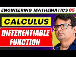 Engineering Mathematics | Differentiable Function | Calculus by GP Sir