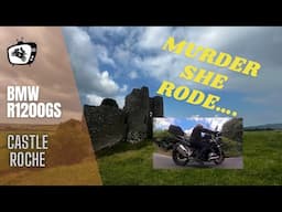 Castle Roche | Today was an actual MURDER scene on my BMW R1200 GS