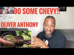 *IT GOES DOWN IN THE BACK OF A 90 SOME CHEVY!! OLIVER ANTHONY-  90 SOME CHEVY