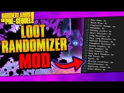 Borderlands Feels Like A NEW Game With This Mod! (Loot Randomizer)