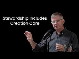 Environmentalism and Christian Stewardship — Matt Landis