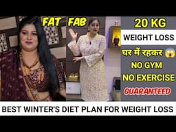 How I lost 20 KG in just 1 Month😱Winter diet plan for Extreme Weight Loss in Hindi for Housewife's🫣