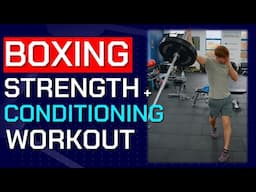 Strength and Conditioning Workout for Boxing