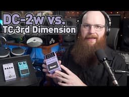 Boss DC-2w vs TC Electronic 3rd Dimension | Chorus Comparison