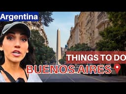 TOP Things To Do in Buenos Aires, the capital of Argentina (things I have personally tried)