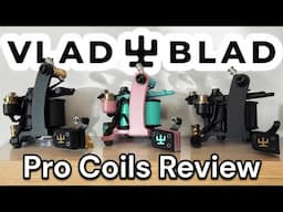 Vlad Blad Pro Coil Machines Review