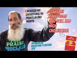 How I Lowered Cholesterol by 64 in 30 Days No Drugs 223 to 159