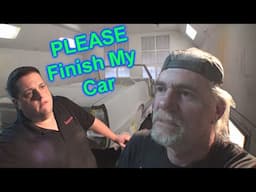 Will The OWNER Please Get Off My ASS? -  Part 1 - Getting Ready To Paint The Car.