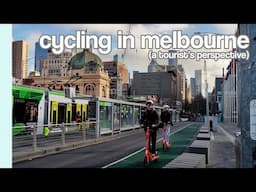 Cycling in Melbourne - A Tourist's Perspective