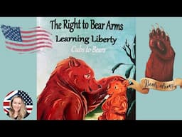 🐻🇺🇸kids books read aloud. The right to bear arms by BRETT PIKE 2nd amendment