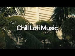 Chill Lofi Music [chill lo-fi hip hop beats]