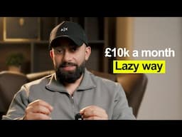 Step By Step - How I'd Make £10k A Month With Laziest Way