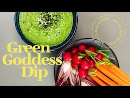 Shockingly Easy 5 Minute GREEN GODDESS Dip Recipe!