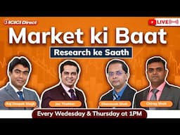 Market ki baat with ICICI Direct. #icicidirect