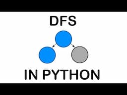 DEPTH FIRST SEARCH WITH PYTHON