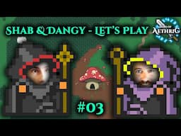 Attempting The Mushroom Dungeon! - HoA Let's Play with Dangy Ep 03