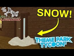 🎄| BUILDING A BLIZZARD DOOR IN MY CABIN! | Roblox Theme Park Tycoon 2