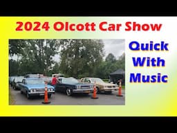 2024 Olcott Car Show Quick Version