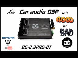 DG Audio car audio DSP DG-2.9PRO-BT digital signal processor review