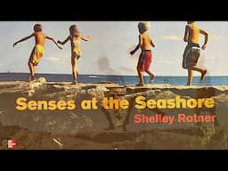 "Senses at the Seashore" Read Aloud by Ms. Torres