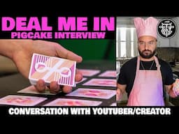 Deal Me In LIVESTREAM INTERVIEW with youtuber/creator/magician Pigcake!