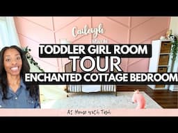 TODDLER GIRL ROOM MAKEOVER + TOUR // ENCHANTED COTTAGE BEDROOM DIY