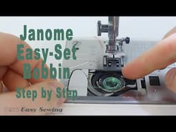 How to Load a Janome Easy Set Bobbin