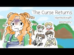 The Curse Returns | Hermitcraft Animatic