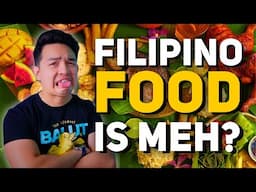 Filipino Food is WEIRD (and that's great!)