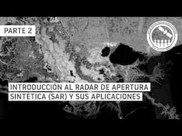 NASA ARSET: Introducción al SAR Interferométrico (InSAR), Parte 2 de 3