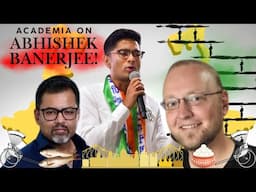 Academia on Abhishek Banerjee: Ritanjan Das & Kenneth Bo Nielsen | India i.e. Bharat | South Asia