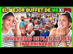 CUBANAS🇨🇺 CONOCEN *por 1ra vez* el BUFFET MEXICANO🇲🇽 MÁS GRANDE de LATINOAMÉRICA🌎 ¡Cuanta COMIDA😱!