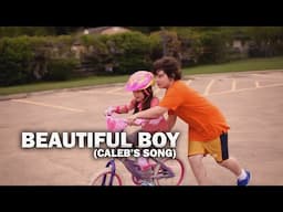 Beautiful Boy (Caleb's Song) Brandon Hixson