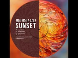 Sol7, Mou Mou  Sunset