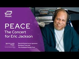 PEACE—The Concert for Eric Jackson