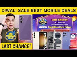 Last Chance 🔴 Flipkart Diwali Sale - 10 Best Smartphone Deals | Flipkart Diwali Sale Mobile Offer