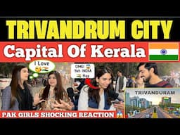 TRIVANDRUM CITY | Capital Of Kerala 🇮🇳 | Beautiful City ❤️ | Pak Girls Reaction 😱 | Team Swag