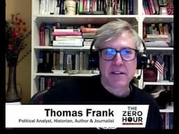 THE ELITES HAD IT COMING (with Thomas Frank)