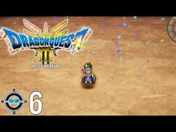 Dragon Quest III HD-2D Remake #6 - I Wanna Be the Very Best